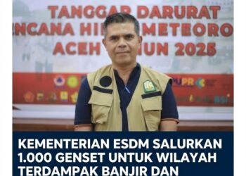 Kementerian ESDM Salurkan 1.000 Genset untuk Wilayah Terdampak Banjir dan Longsor di Aceh