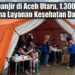 Pascabanjir di Aceh Utara, 1.300 Warga Terima Layanan Kesehatan Darurat
